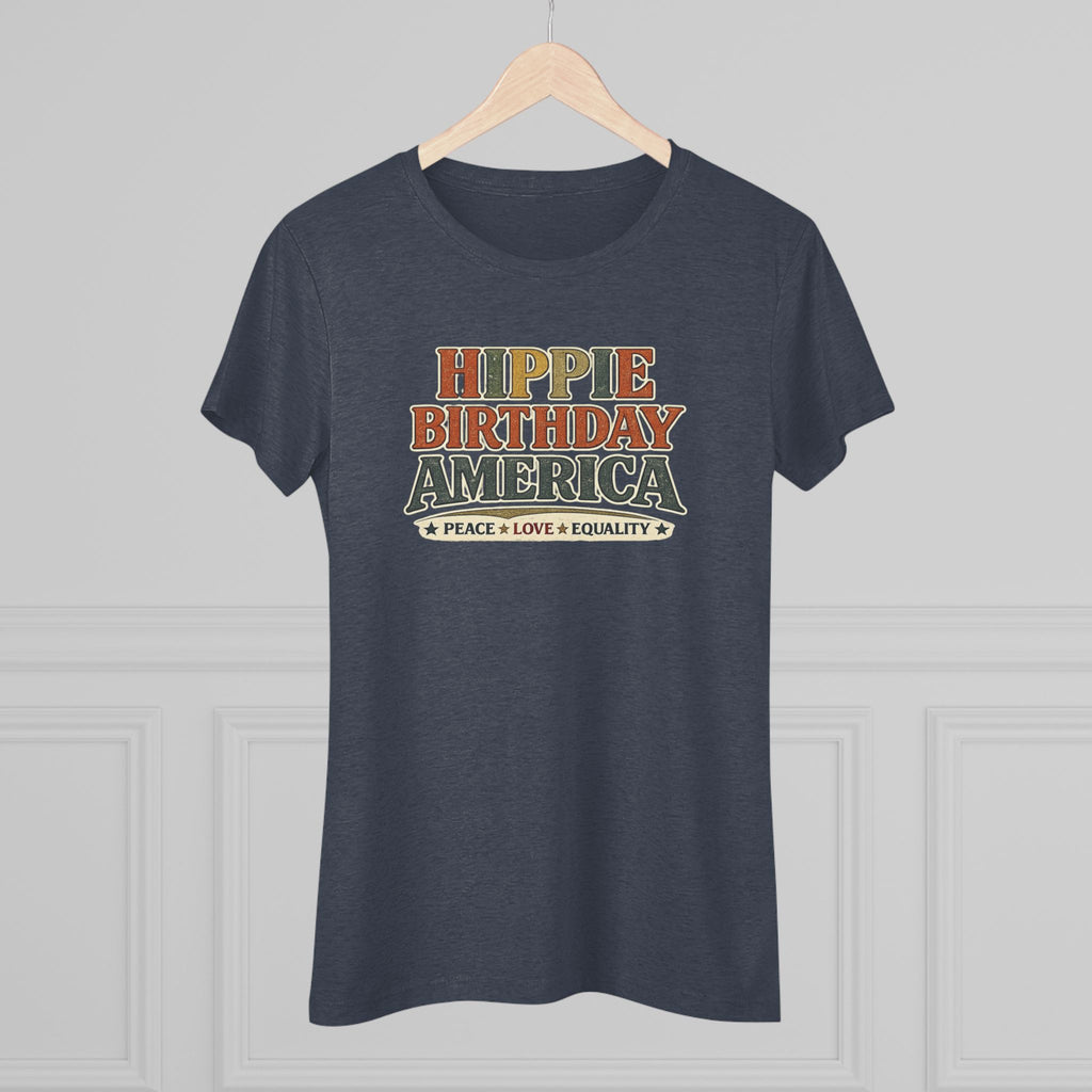 Hippie Birthday America Women's Tee — Peace • Love • Equality Retro Graphic