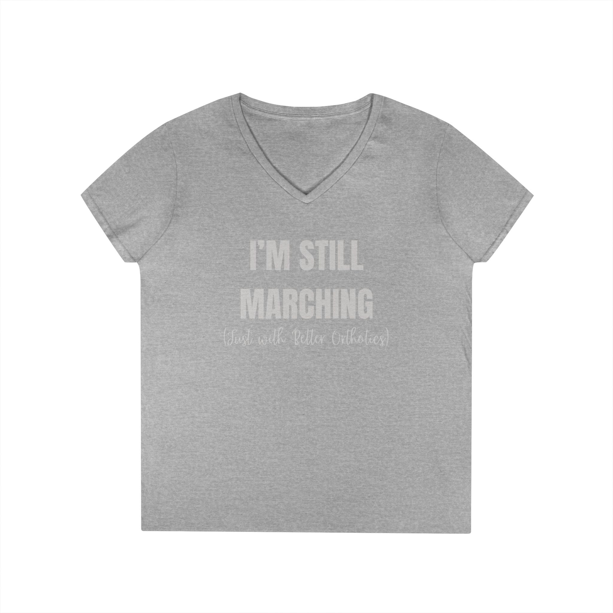 I'm Still Marching (Just With Better Orthotics) Women's Tee