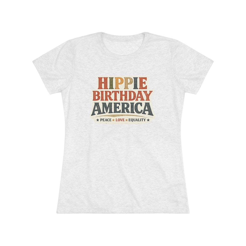 Hippie Birthday America Women’s Soft Tee – Peace • Love • Equality Retro Graphic