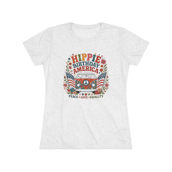 Hippie Birthday America- Peace, Love, Equality Vintage Soft Women's Tee