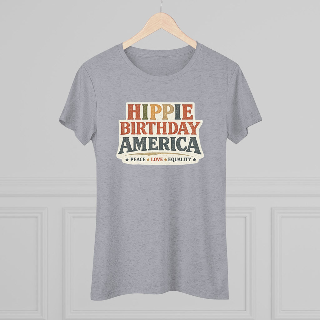 Hippie Birthday America Women’s Soft Tee – Peace • Love • Equality Retro Graphic