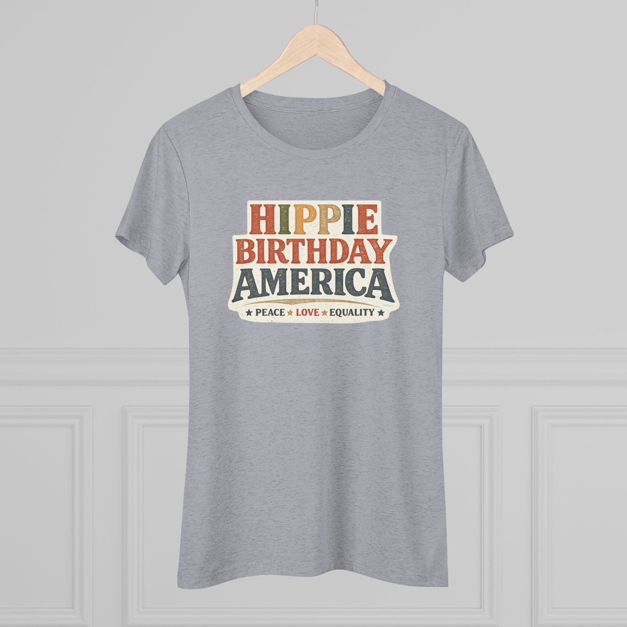 Hippie Birthday America Women’s Soft Tee – Peace • Love • Equality Retro Graphic