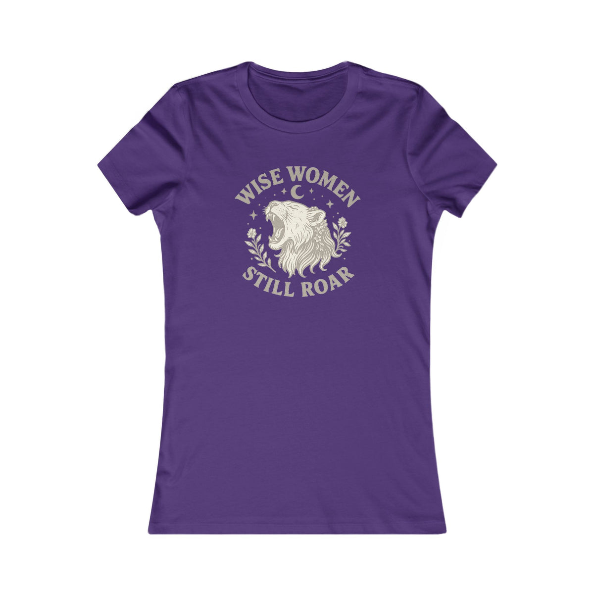 Wise Women Still Roar Tee | Empowering Women's T-Shirt | Feminist Gift | Casual Everyday Wear | Inspirational Apparel