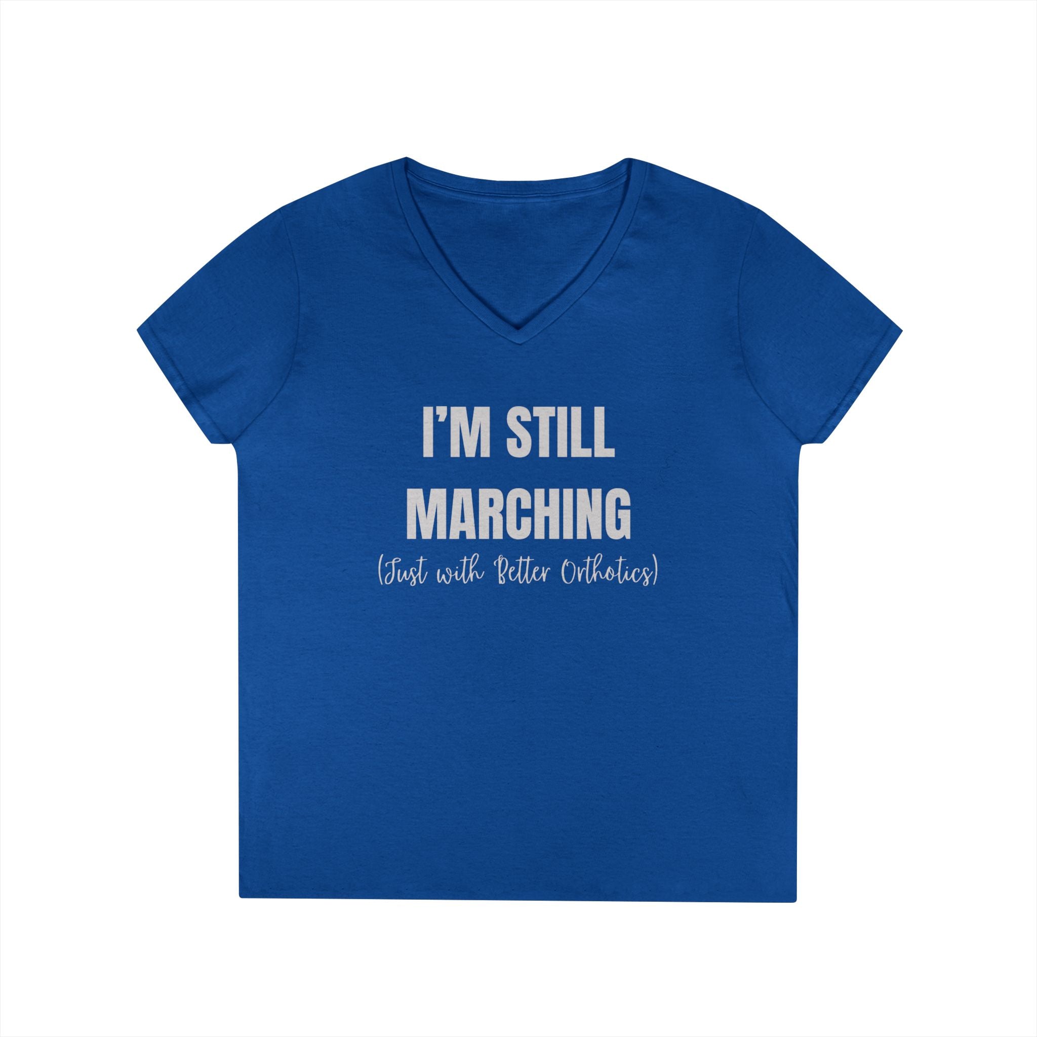 I'm Still Marching (Just With Better Orthotics) Women's Tee