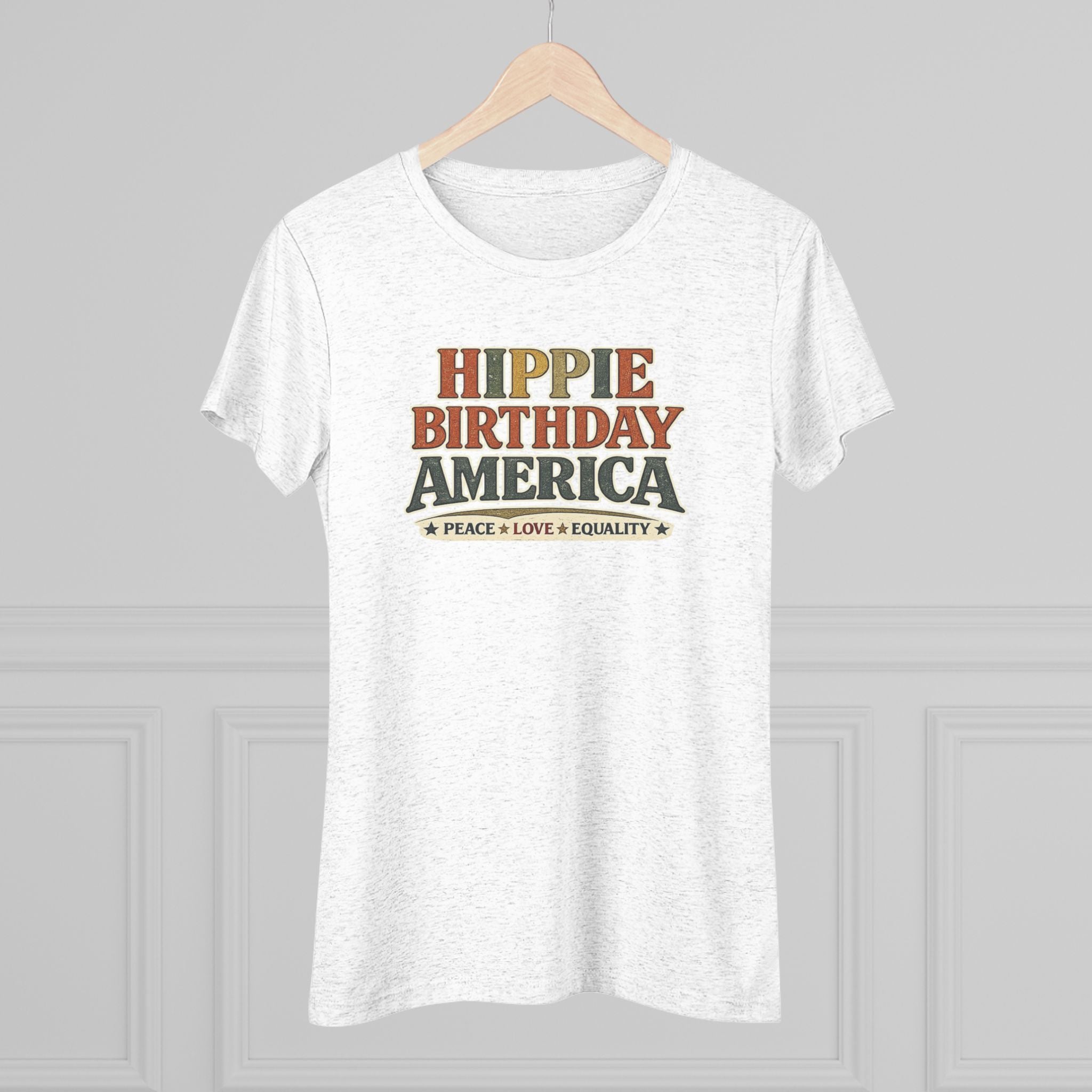 Hippie Birthday America Women's Tee — Peace • Love • Equality Retro Graphic