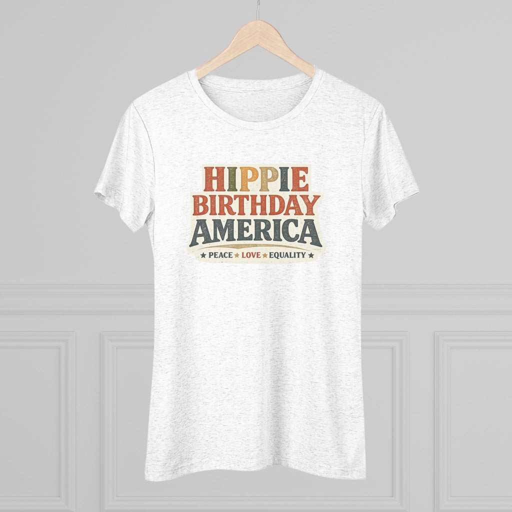 Hippie Birthday America Women’s Soft Tee – Peace • Love • Equality Retro Graphic