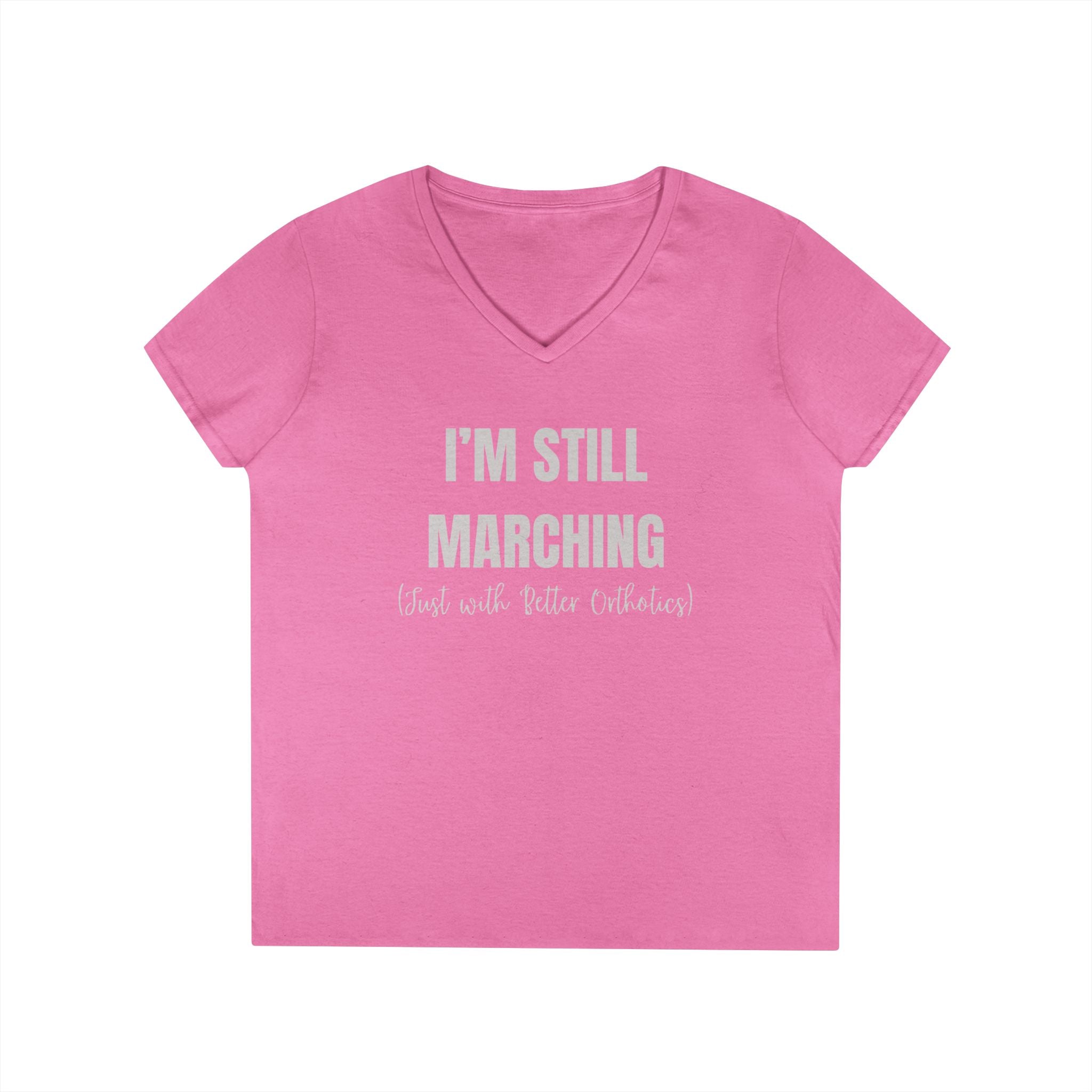 I'm Still Marching (Just With Better Orthotics) Women's Tee