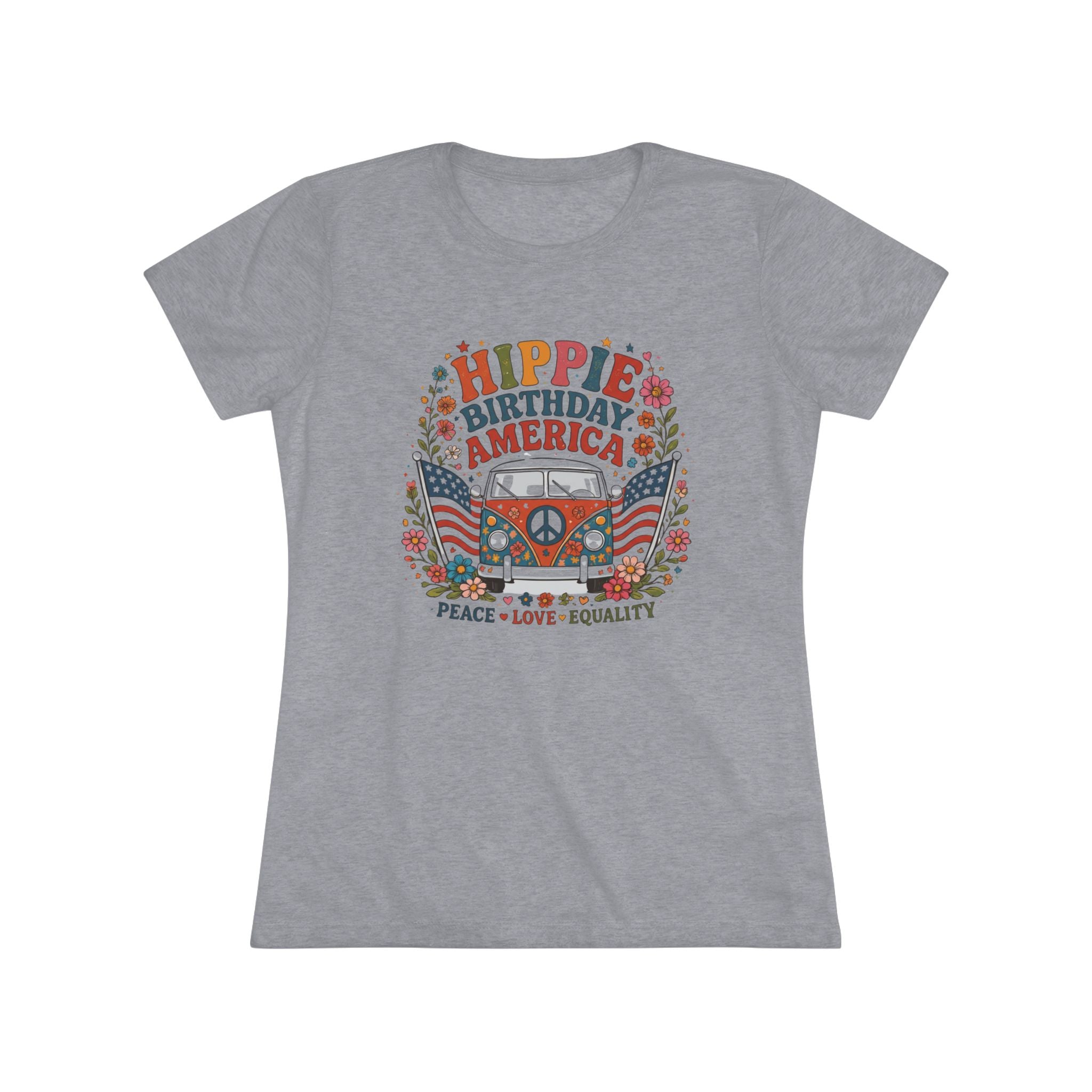 Hippie Birthday America- Peace, Love, Equality Vintage Soft Women's Tee