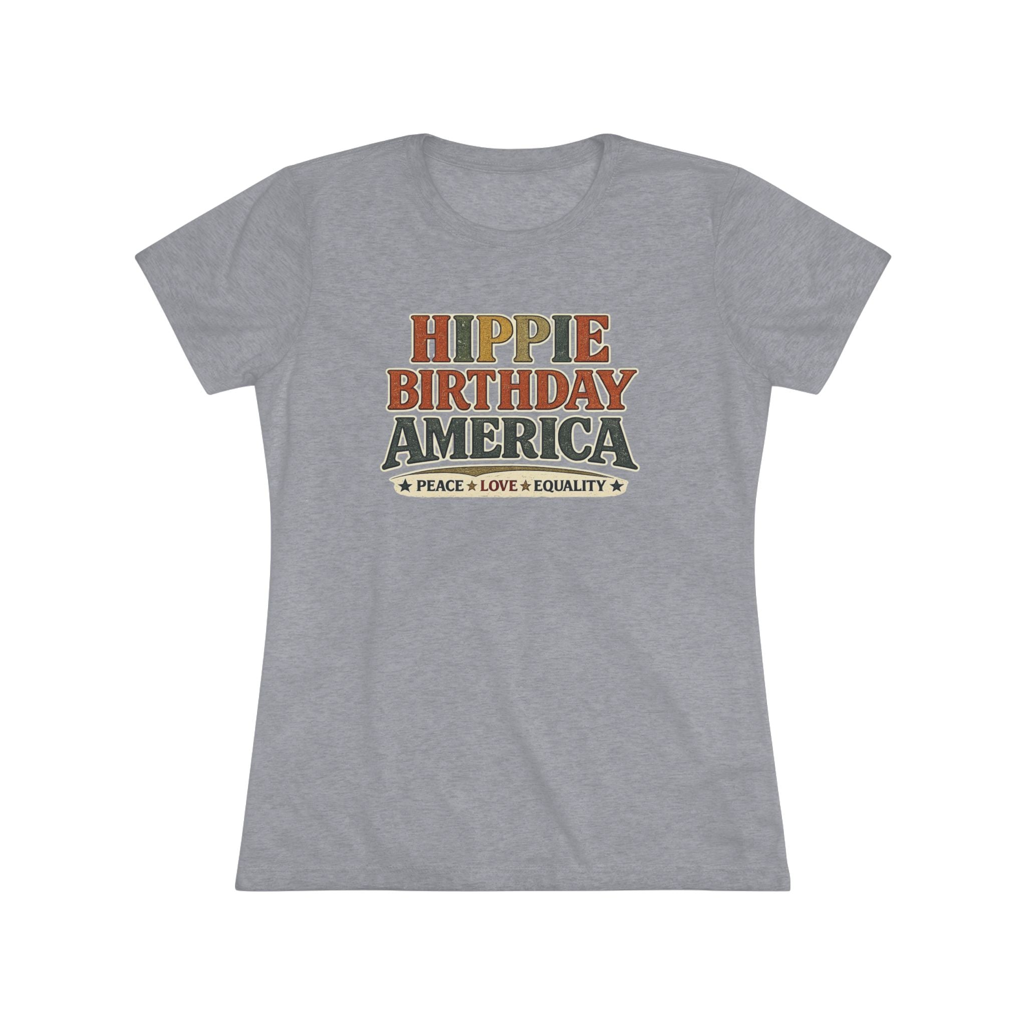 Hippie Birthday America Women's Tee — Peace • Love • Equality Retro Graphic
