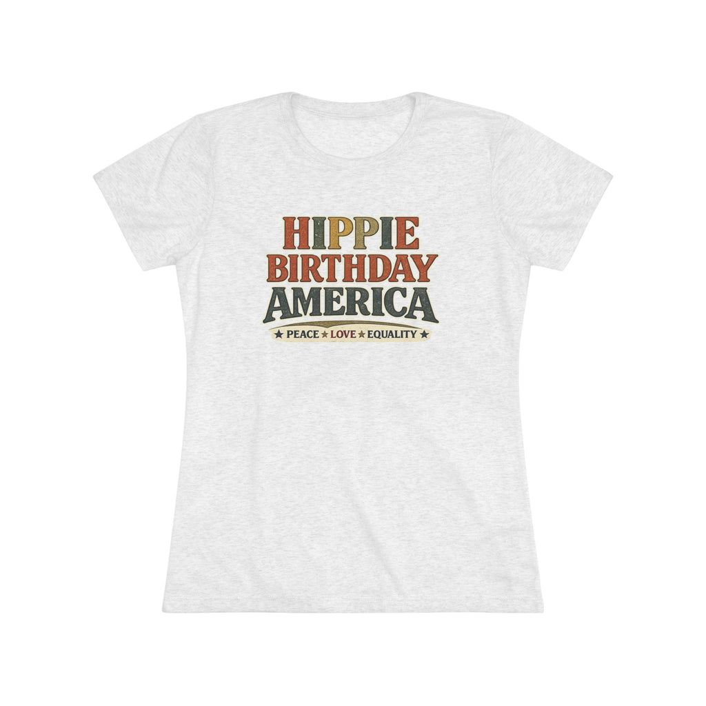 Hippie Birthday America Women's Tee — Peace • Love • Equality Retro Graphic