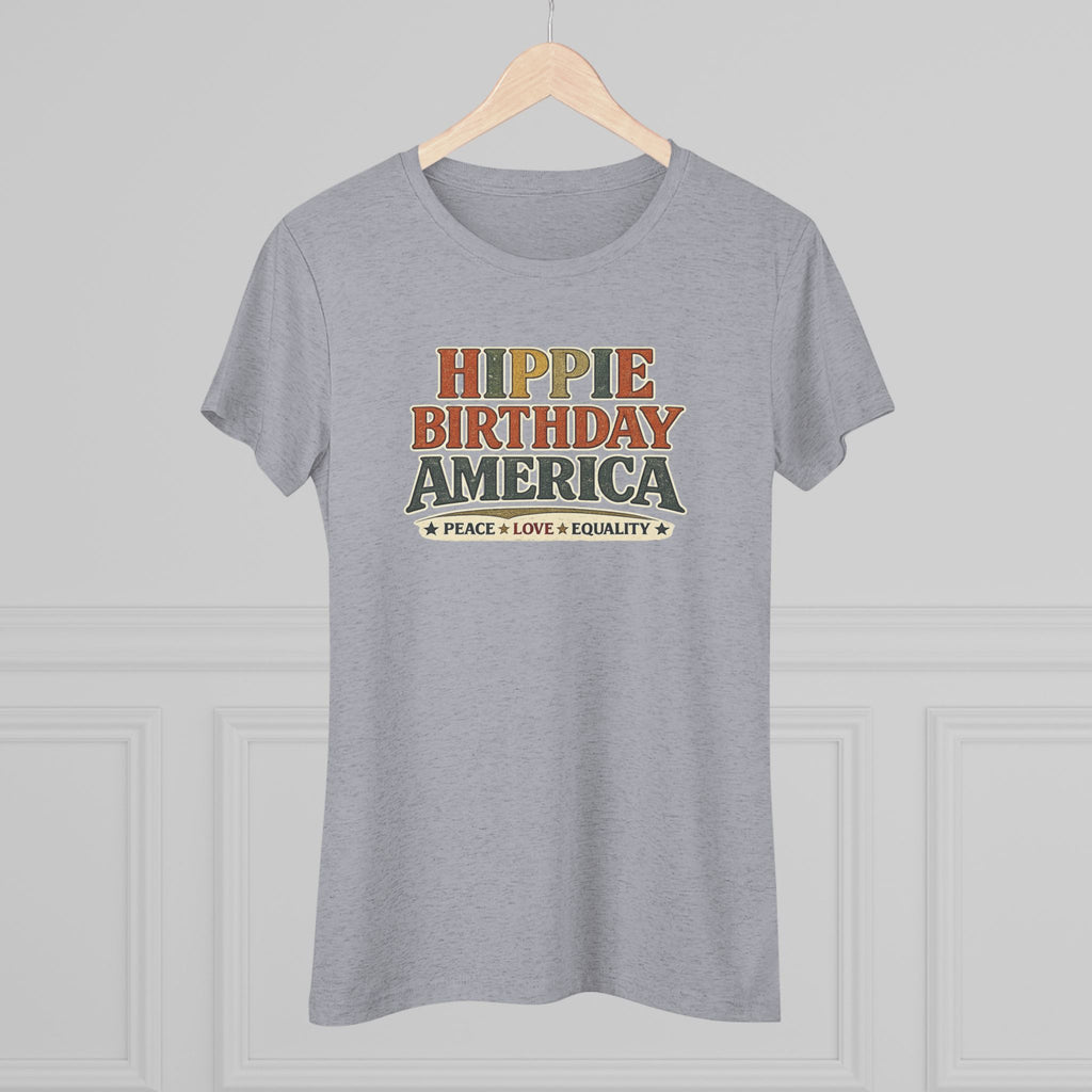 Hippie Birthday America Women's Tee — Peace • Love • Equality Retro Graphic