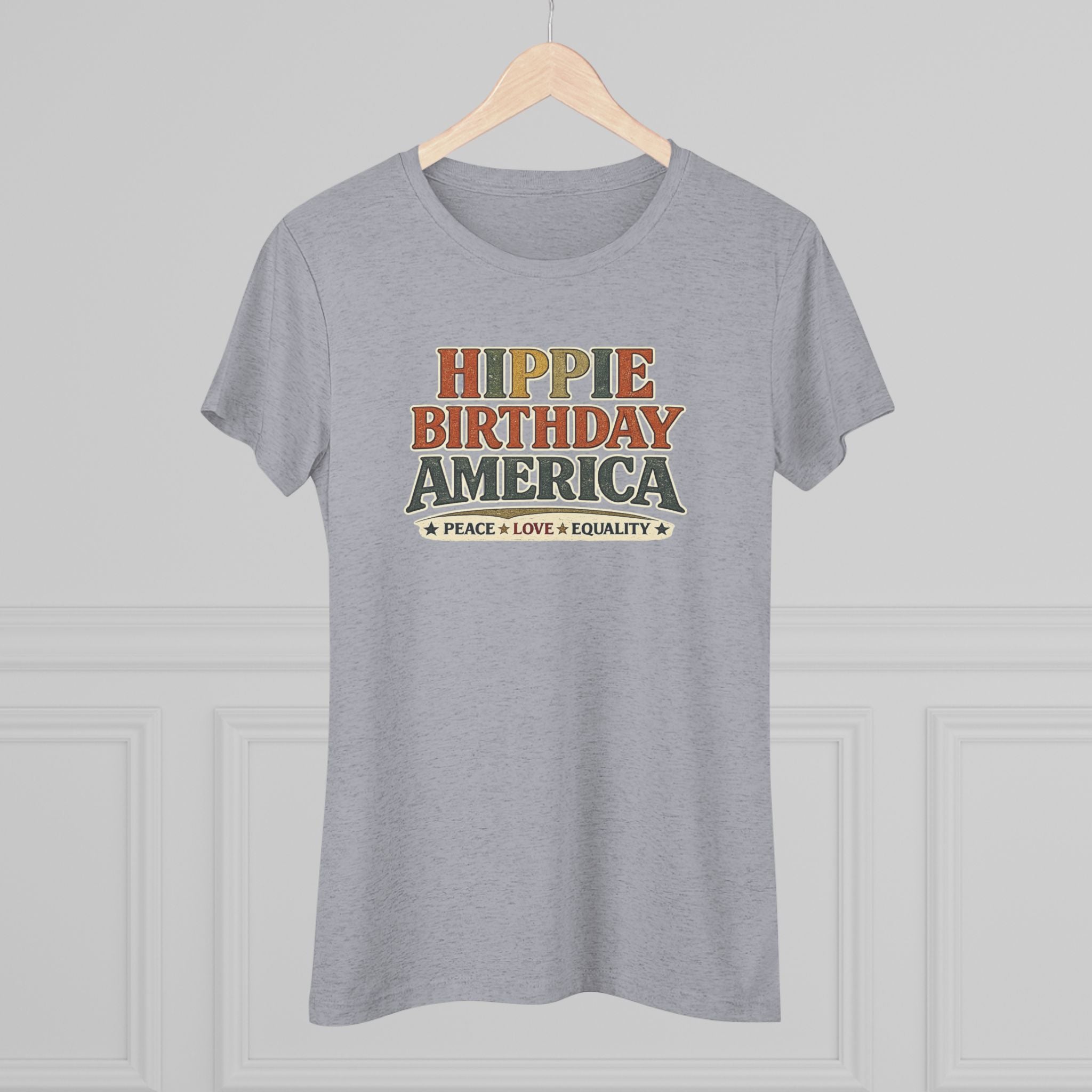 Hippie Birthday America Women's Tee — Peace • Love • Equality Retro Graphic