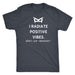 Men's Vintage Radiate Positive Vibes Superpower T-shirt