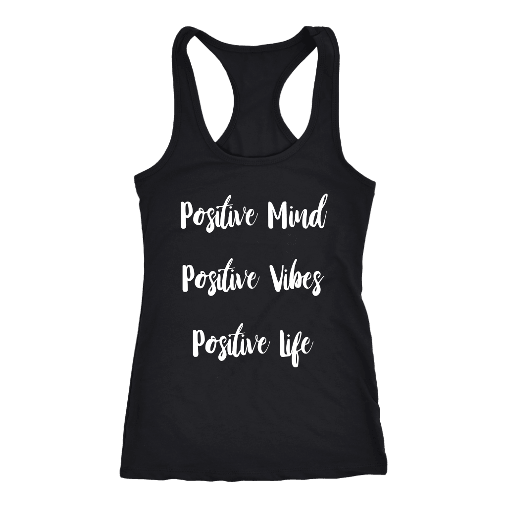 Positive Mind, Positive Vibes, Positive Life Tank Top