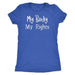 "My Body, My Rights" T-Shirt